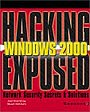 Hacking Exposed Windows 2000